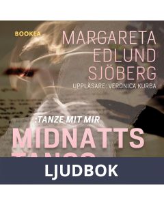 Midnattstango : tanze mit mir, Ljudbok