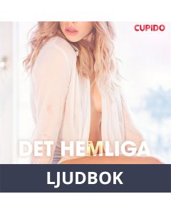 Det hemliga rummet - erotiska noveller, Ljudbok