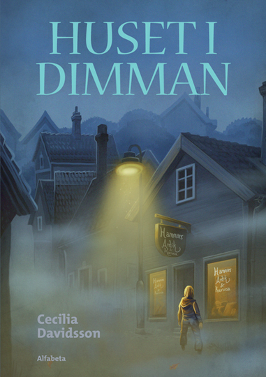 Huset I Dimman