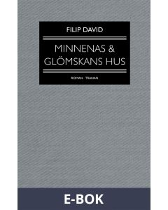 Minnenas och glömskans hus, E-bok
