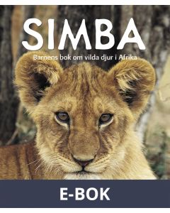 Simba : Barnens bok om vilda djur i Afrika, E-bok