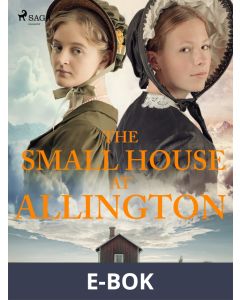The Small House at Allington, E-bok