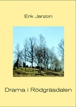 Drama I Rödgräsdalen