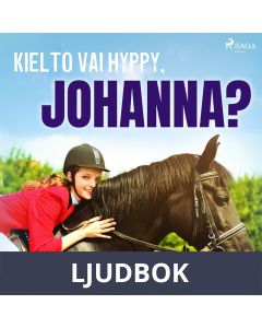 Kielto vai hyppy, Johanna?, Ljudbok