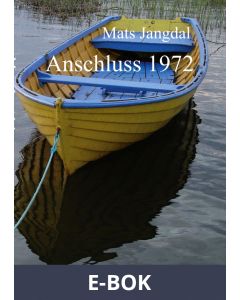Anschluss 1972, E-bok