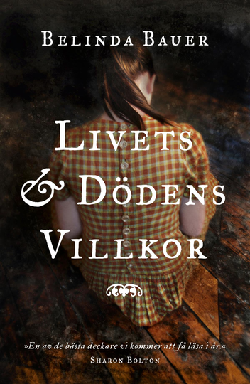 Livets Och Dödens Villkor