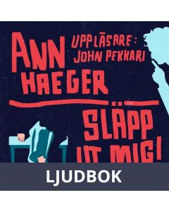 Släpp ut mig!, Ljudbok