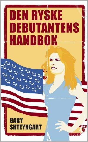 Den Ryske Debutantens Handbok - Roman