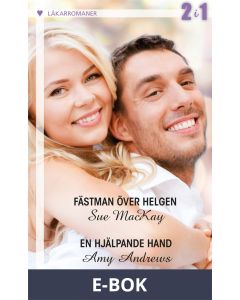 Fästman över helgen/En hjälpande hand, E-bok
