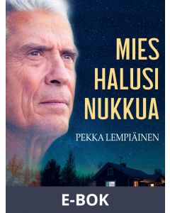 Mies halusi nukkua, E-bok