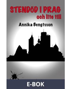 Stendöd i Prag och lite till, E-bok