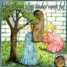Prinsessan Som Sades Vara Ful
