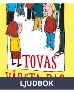 Tova i tornet 2: Tovas värsta dag, Ljudbok