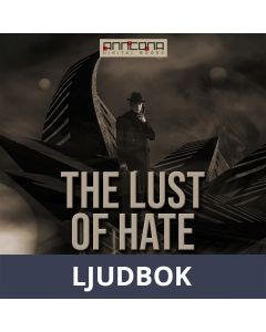 The Lust of Hate, Ljudbok