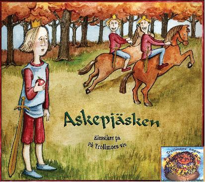 Askepjäsken (klassiker På Trollmors Vis)