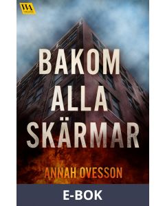 Bakom alla skärmar, E-bok
