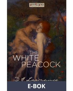 The White Peacock, E-bok