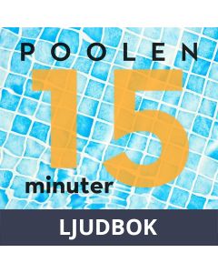 15 minuter semester - POOLEN, Ljudbok