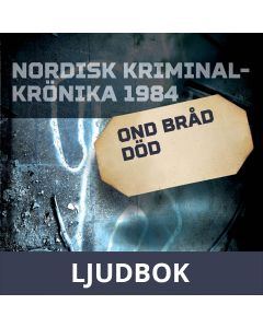 Ond bråd död, Ljudbok