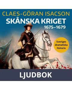 Skånska kriget 1675-1679, Ljudbok