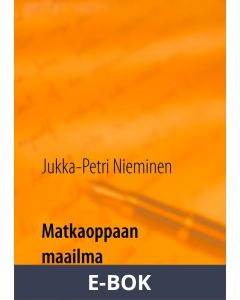 Matkaoppaan maailma, E-bok