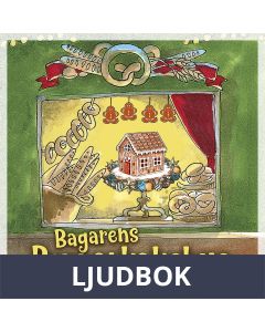 Bagarens pepparkakshus, Ljudbok