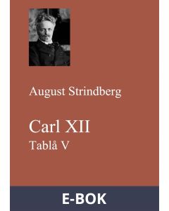 Carl XII. Tablå V, E-bok