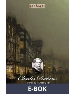 Little Dorrit, E-bok