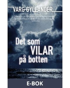 Det som vilar på botten, E-bok