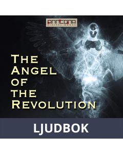 The Angel of the Revolution, Ljudbok