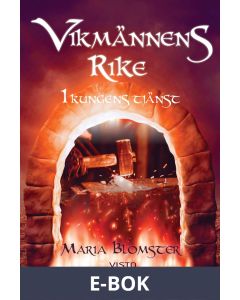Vikmännens rike - I kungens tjänst, E-bok