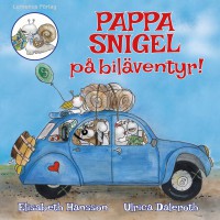 Pappa Snigel På Biläventyr