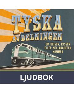 Tyska avdelningen, Ljudbok