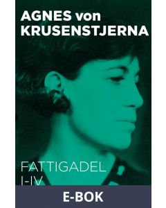 Fattigadel I-IV : Samlingsutgåva, E-bok