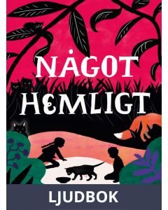 Något hemligt, Ljudbok