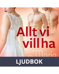 Allt vi vill ha - erotisk novell, Ljudbok