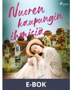 Nuoren kaupungin ihmisiä, E-bok
