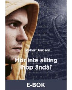 Hör inte allting ihop ändå?, E-bok