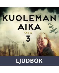 Kuoleman aika: Osa 3, Ljudbok