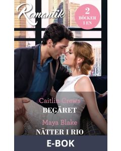 Begäret/Nätter i Rio, E-bok