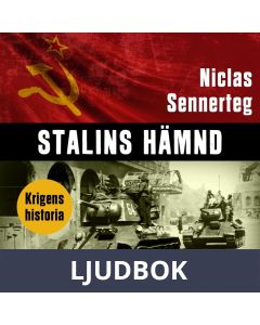 Stalins hämnd. Röda armén i Tyskland 1944-1945, Ljudbok