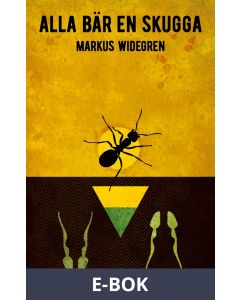 Alla bär en skugga, E-bok
