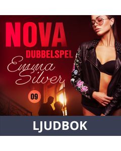Nova 9: Dubbelspel - erotic noir, Ljudbok