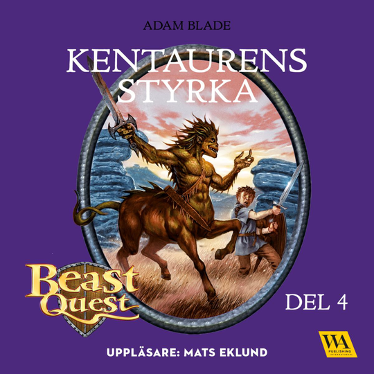 Beast Quest. Kentaurens Styrka