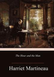 The Hour and the Man
