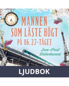 Mannen som läste högt på 06.27-tåget, Ljudbok