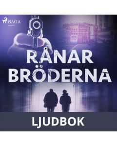 Rånarbröderna, Ljudbok