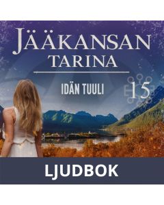 Idän tuuli: Jääkansan tarina 15, Ljudbok