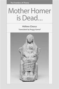 Mother Homer is Dead