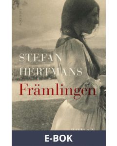 Främlingen : konvertiten från 1100-talet, E-bok